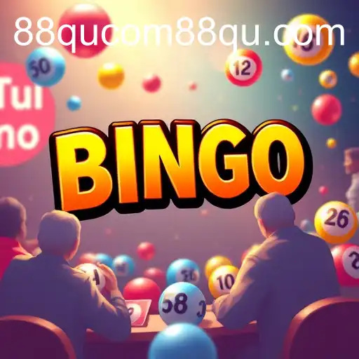 Exploring the World of Bingo Games with 88qucom